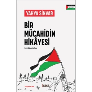 Bir Mücahidin Hikayesi