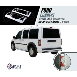 Fams Otomotiv Ford Connect Krom Stop Çerçevesi 2 Parça 2009-2014 Paslanmaz Çelik
