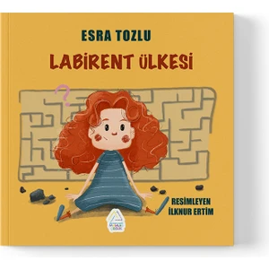 Esra Tozlu - Labirent Ülkesi