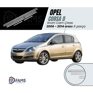 Fams Otomotiv  Opel Corsa D Krom Cam Çıtası 6 Parça 2007-2015 Paslanmaz Çelik