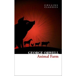 Animal Farm - George Orwell