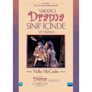 Yaratıcı Drama Sınıf İçinde Ve Dışında-Nellie Mccaslin