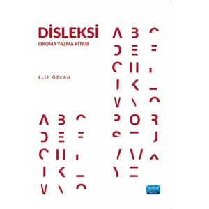 Disleksi - Okuma Yazma Kitabı - Elif Özcan
