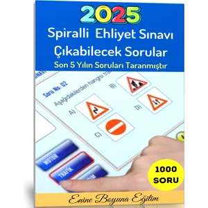 Enine Boyuna Eğitim Ehliyet Sınavı Çıkabilecek Soruları (Spiralli -A5)