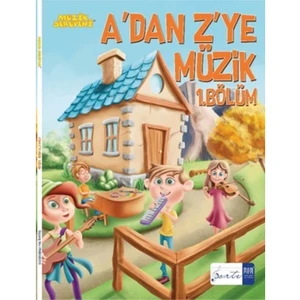 Müzik Serüveni A'dan Z'ye Müzik 1. Bölüm