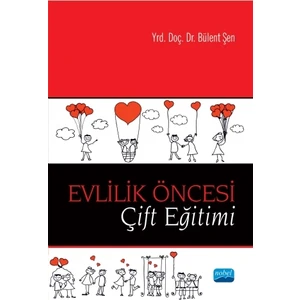 Evlilik Öncesi Çift Eğitimi-Bülent Şen