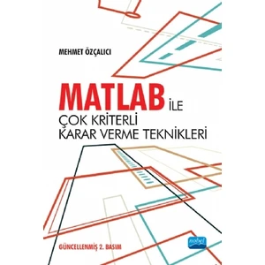 Matlab İle Çok Kriterli Karar Verme Teknikleri