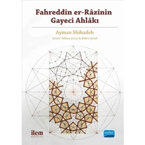 Fahreddin Er-Razi’Nin Gayeci Ahlakı
