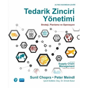 Tedarik Zinciri Yönetimi Strayeji, Planlama Ve Operasyon - Supply Chain Management Strategy, Planning, And Operation