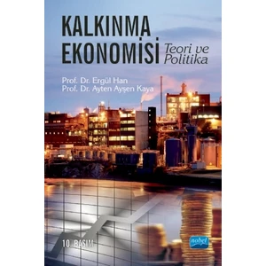 Kalkınma Ekonomisi Teori Ve Politika-Ayten Ayşen Kaya