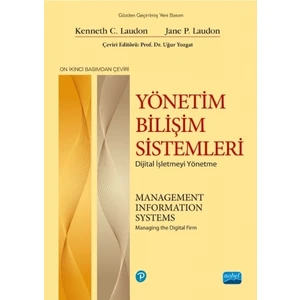Yönetim Bilişim Sistemleri -Dijital İşletmeyi Yönetme - Pearson