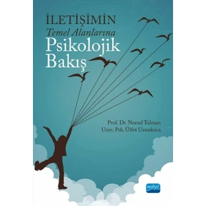 İletişimin Temel Alanlarına Psikolojik Bakış