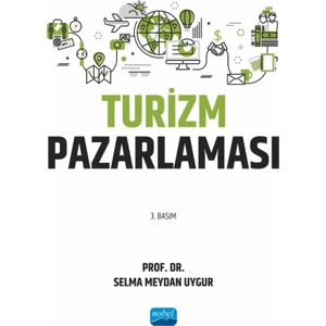 Turizm Pazarlaması - Selma Meydan Uygur