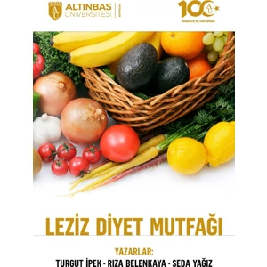 Leziz Diyet Mutfağı - Turgut İpek
