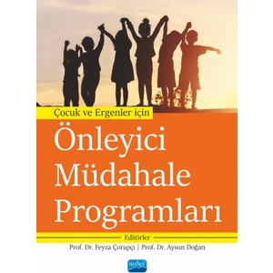 Çocuk ve Ergenler Için Önleyici Müdahale Programları