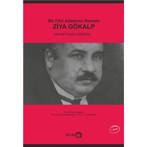 Bir Fikir Adamının Romanı: Ziya Gökalp