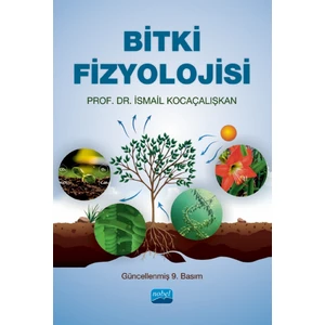 Bitki Fizyolojisi - İsmail Kocaçalışkan