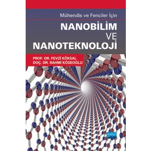 Mühendis ve Fenciler İçin Nanobilim ve Nanoteknoloji