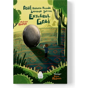 Mehmet Kurtar - Asaf: Adaletin Peşinde – Zamanda Yolculuk (Ertuğrul Gazi)