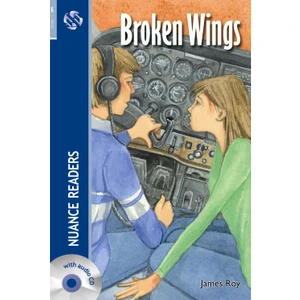Broken Wings +Audio (Nuance Readers Level-6)