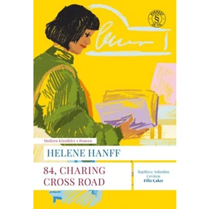 84, Charing Cross Road - Helene Hanff