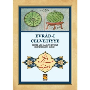 Evrad-I Celvetiyye - Seyyid Aziz Mahmud Hüdayi Hazretlerinin Evradı (Cep Boy)