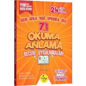 Türkçe Atölyesi 7. Sınıf Okuma Anlama Beceri Uygulamaları