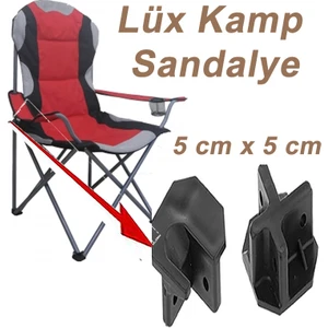 Çukurova Ütü Lüx Kamp Sandalyesinin 2 Adet 5cmx5cm (Sağ ve Sol) Üst Bağlantı Plastik Aparat