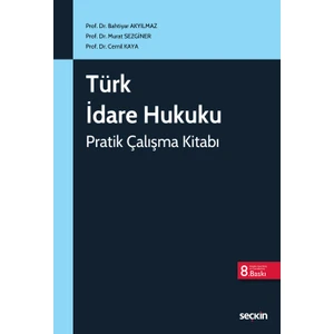 Türk Idare Hukuku Pratik Çalışma Kitabı