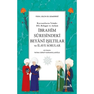 Ibrahim Suresindeki Beyani Işıltılar ve Ilave Sorular