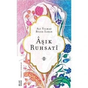 Aşık Ruhsati - Ali Yılmaz - Bilge İlhan