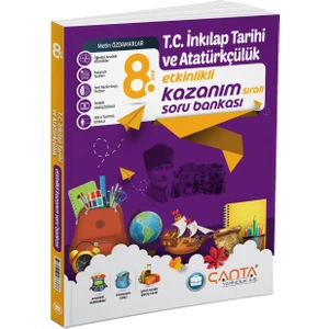 Çanta Yayınları 8. Sınıf T.c. Inkılap Tarihi ve Atatürkçülük Etkinlikli Kazanım Sıralı Soru Bankası