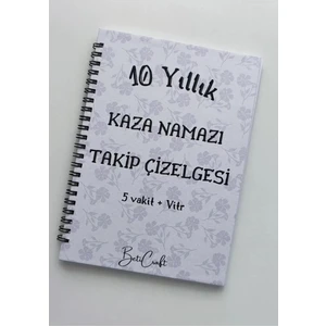 10 Yıllık Kaza Namazı Takip Çizelgesi