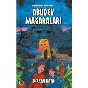 Bir Sümer Macerası Abudev Mağaraları (9+Yaş)