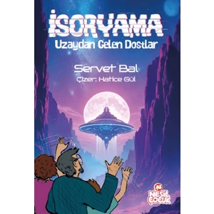 Isoryama Uzaydan Gelen Dostlar