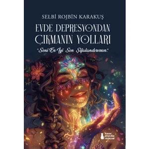 Evde Depresyondan Çıkmanın Yolları