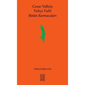 Vahşi Fabl - Cesar Vallejo
