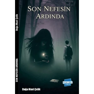 Son Nefesin Ardında