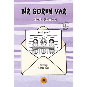 Bir Sorun Var