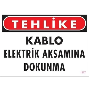 Elektrik Kablosu Uyarı Levhası 25X35 KOD:1117