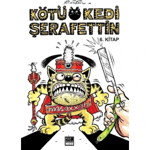 Kötü Kedi Şerafettin Cilt 6