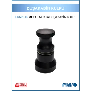 Duşakabin Metal Nokta Kulp Siyah