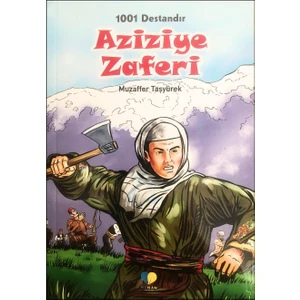 Aziziye Zaferi - 1001 Destandır - Zaferler Serisi, Muzaffer Taşyürek, Yarışma Kitabı
