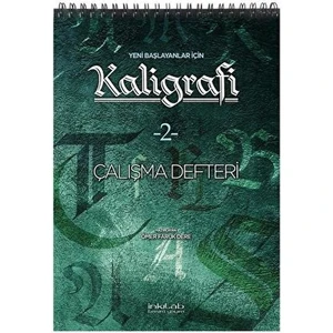 Yeni Başlayanlar Için Kaligrafi 2 Çalışma Defteri