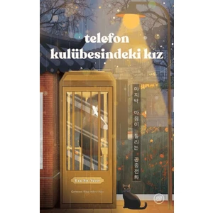 Telefon Kulübesindeki Kız