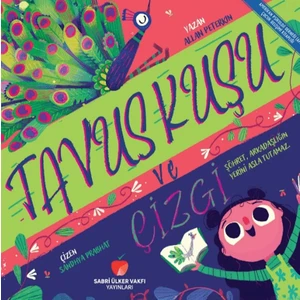 Tavuş Kuşu ve Çizgi