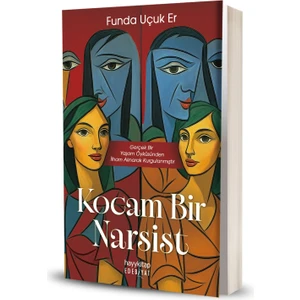 Kocam Bir Narsist - Funda Uçuk Er
