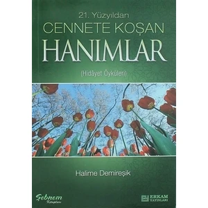 Cennete Koşan Hanımlar