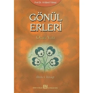 Gönül Erleri -2
