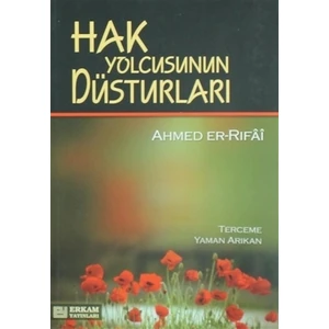 Hak Yolcusunun Düsturları